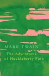 The Adventures of Huckleberry Finn (Legend Classics) cover