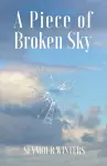 A Piece of Broken Sky cover