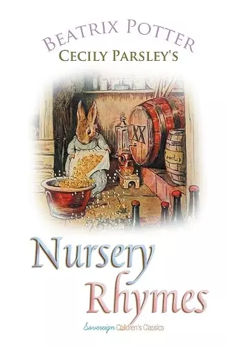 Cecily Parsley's Nursery Rhymes cover