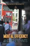 Mental Efficiency And Other Hints cover