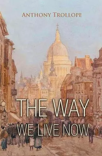 The Way We Live Now cover