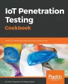 IoT Penetration Testing Cookbook cover