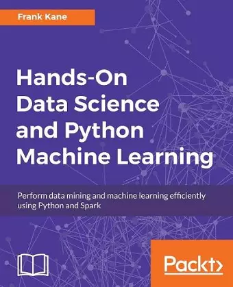 Hands-On Data Science and Python Machine Learning cover