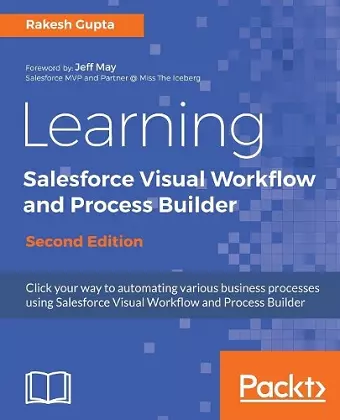 Learning Salesforce Visual Workflow and Process Builder - cover