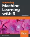 Mastering Machine Learning with R - cover