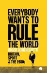 Everybody Wants to Rule the World cover