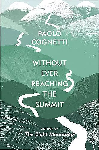 Without Ever Reaching the Summit cover