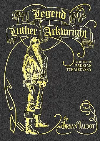 The Legend of Luther Arkwright cover