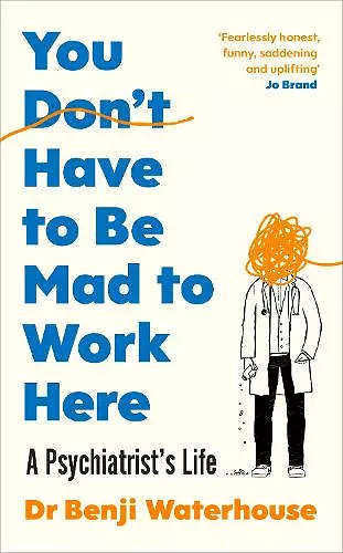 You Don't Have to Be Mad to Work Here cover