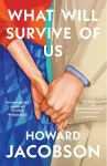 What Will Survive of Us cover