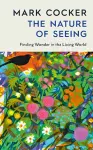 The Nature of Seeing cover