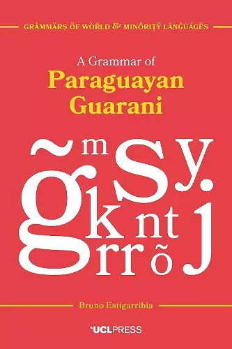 A Grammar of Paraguayan Guarani cover