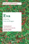 EVA - a Novel by Carry Van Bruggen cover