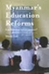 Myanmars Education Reforms cover