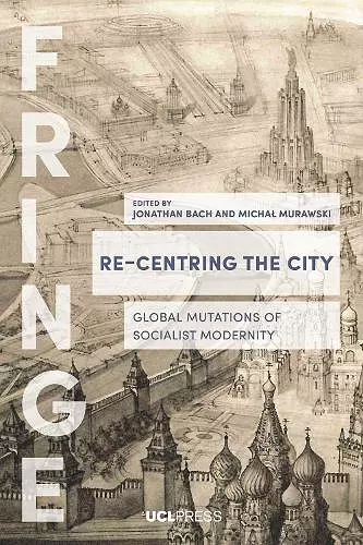 Re-Centring the City cover