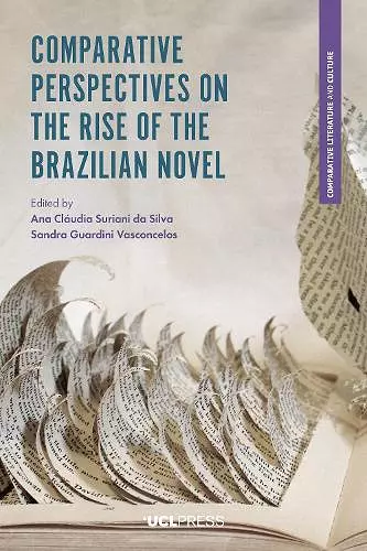 Comparative Perspectives on the Rise of the Brazilian Novel cover