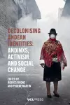 Decolonising Andean Identities cover