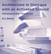 Architecture in Dialogue with an Activated Ground cover