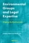 Environmental Groups and Legal Expertise cover
