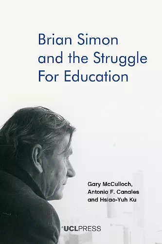 Brian Simon and the Struggle for Education cover