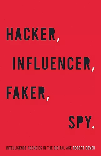 Hacker, Influencer, Faker, Spy cover