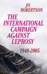The International Campaign Against Leprosy cover