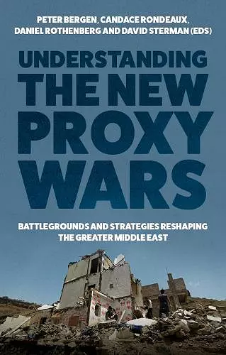 Understanding the New Proxy Wars cover