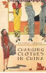 Changing Clothes in China cover