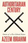Authoritarian Century cover