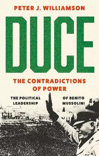 Duce: The Contradictions of Power cover