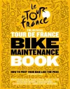 The Official Tour de France Bike Maintenance Book cover