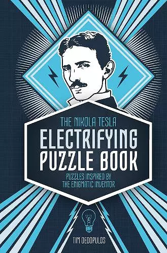 The Nikola Tesla Electrifying Puzzle Book cover