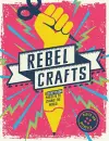 Rebel Crafts cover