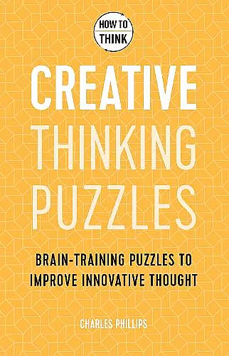 How to Think - Creative Thinking Puzzles cover