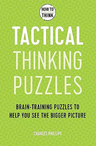 How to Think - Tactical Thinking Puzzles cover