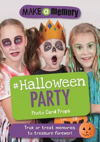 Make a Memory #Halloween Party Photo Card Props cover