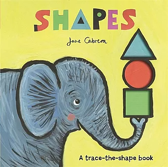 Jane Cabrera: Shapes cover