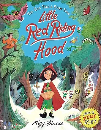 You Can Tell a Fairy Tale: Little Red Riding Hood cover