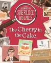The Casebooks of Sherlock Holmes The Cherry in the Cake cover