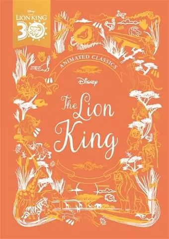 The Lion King (Disney Animated Classics) cover