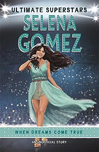 Ultimate Superstars: Selena Gomez cover