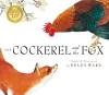 The Cockerel And The Fox cover
