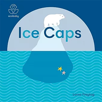 Eco Baby: Ice Caps cover