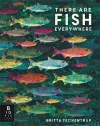 There are Fish Everywhere cover