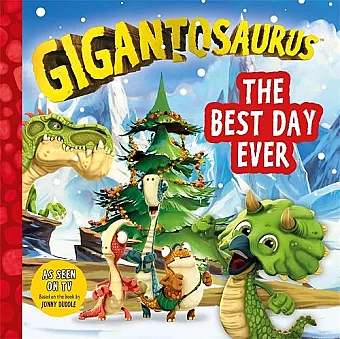 Gigantosaurus - The Best Day Ever cover