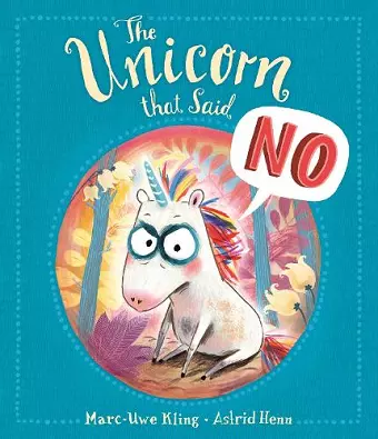 The Unicorn That Said No cover