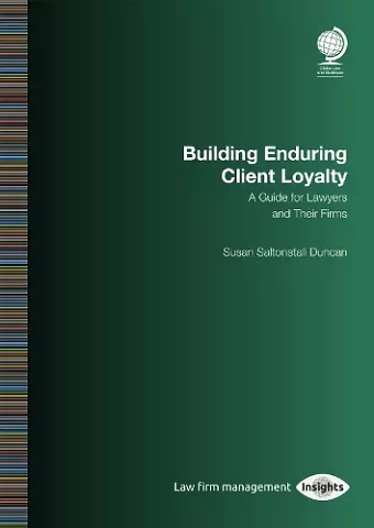 Building Enduring Client Loyalty cover