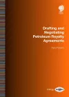 Drafting and Negotiating Petroleum Royalty Agreements cover