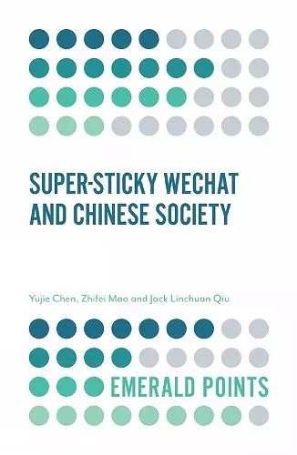 Super-sticky WeChat and Chinese Society cover