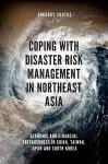 Coping with Disaster Risk Management in Northeast Asia cover